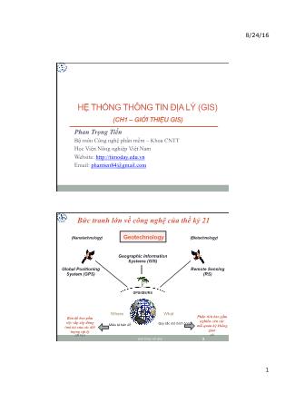 Bài giảng Hệ thống thông tin địa lý (GIS) - Chương 1: Giới thiệu GIS - Phan Trọng Tiến