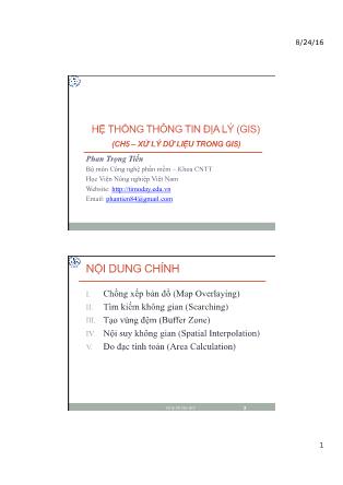 Bài giảng Hệ thống thông tin địa lý (GIS) - Chương 5: Xử lý dữ liệu trong GIS - Phan Trọng Tiến