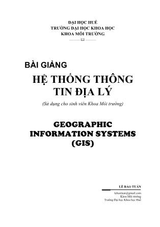 Bài giảng Hệ thống thông tin Địa Lý - Lê Bảo Tuấn