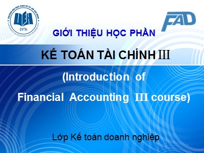 Bài giảng Kế toán tài chính 3 - Chương 1: Kế toán các khoản đầu tư tài chính