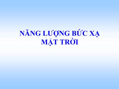 Bài giảng Khí tượng nông nghiệp - Chương 3: Năng lượng bức xạ mặt trời