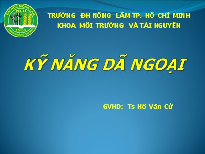 Bài giảng Kĩ năng dã ngoại - Hồ Văn Cừ