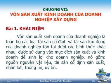 Bài giảng kinh tế xây dựng - Chương 7: Vốn sản xuất kinh doanh của doanh nghiệp xây dựng