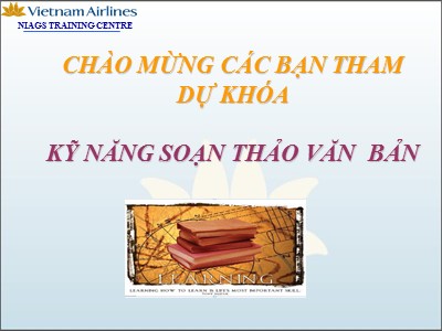 Bài giảng Kỹ năng soạn thảo văn bản