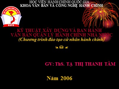 Bài giảng Kỹ thuật xây dựng và ban hành văn bản quản lý hành chính nhà nước - Chương 4: Văn phong và ngôn ngữ văn bản