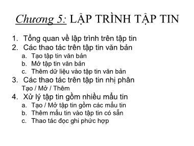 Bài giảng Lập trình tập tin