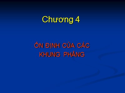 Bài giảng Mạng lưới thoát nước - Chương 4: Ổn định của các khung phẳng