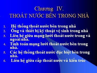 Bài giảng Mạng lưới thoát nước - Chương 4: Thoát nước bên trong nhà