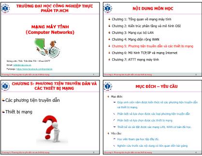 Bài giảng Mạng máy tính - Chương 5: Phương tiện truyền dẫn và các thiết bị mạng - Trần Đắc Tốt