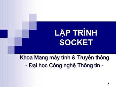 Bài giảng Mạng máy tính - Lập trình Socket