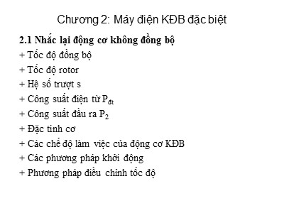 Bài giảng Máy điện Không đồng bộ đặc biệt