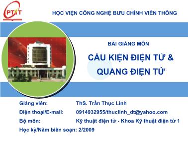 Bài giảng Môn Cấu kiện điện tử và Quang điện tử - Trần Thục Linh