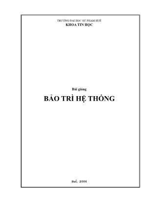 Bài giảng môn học Bảo trì hệ thống