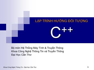 Bài giảng môn học Lập trình hướng đối tượng C++