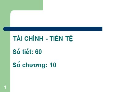 Bài giảng môn học Tài chính-Tiền tệ (Bản đẹp)