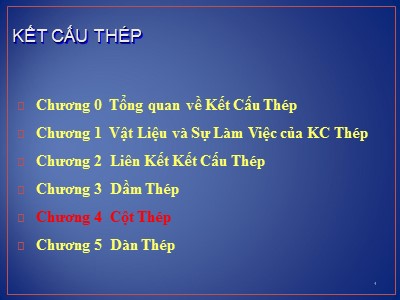 Bài giảng môn Kết cấu thép - Chương 4: Cột thép