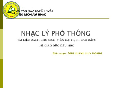 Bài giảng Nhạc Lý phổ thông - Sơ lược về thể loại âm nhạc - Huỳnh Huy Hoàng