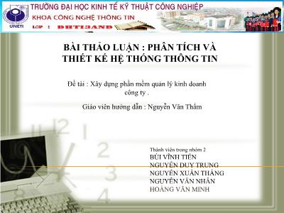 Bài giảng Phân tích và thiết kế hệ thống thông tin - Bùi Vĩnh Tiến