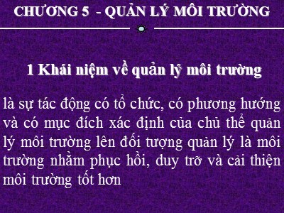 Bài giảng Quản Lý Môi trường - Chương 5: Quản lý môi trường