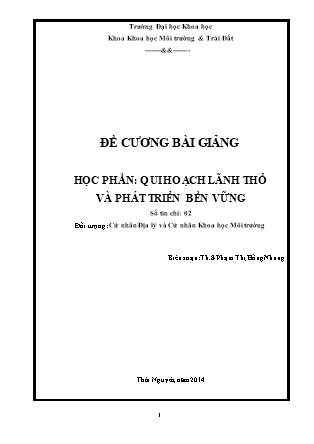 Bài giảng Quy hoạch lãnh thổ và phát triển bền vững - Phạm Thị Hồng Nhung