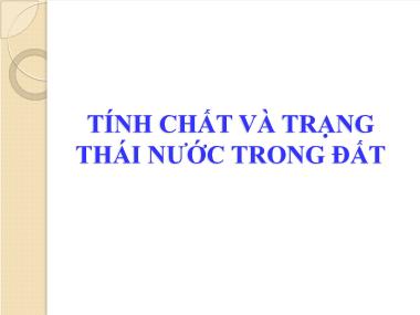 Bài giảng Sinh thái môi trường - Bài 5: Tính chất và trạng thái nước trong đất