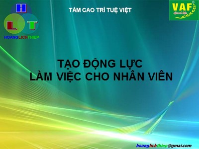 Bài giảng Tạo động lực làm việc cho nhân viên