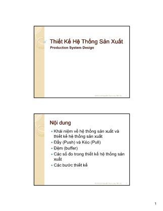 Bài giảng Thiết kế hệ thống sản xuất - Nguyễn Duy Long