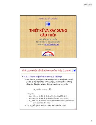 Bài giảng Thiết kế và xây dựng cầu thép - Bài 5: Tính toán thiết kế kết cấu nhịp cầu thép (Tiếp theo) - Nguyễn Ngọc Tuyển