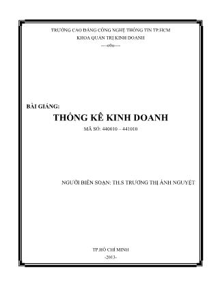 Bài giảng Thống kê kinh doanh - Trương Thị Ánh Nguyệt