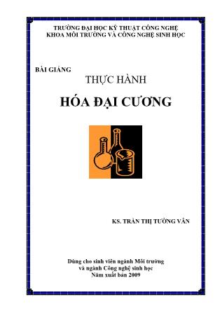 Bài giảng Thực hành Hóa đại cương - Trần Thị Tường Vân