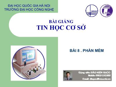 Bài giảng Tin học cơ sở - Bài 8; Phần mềm