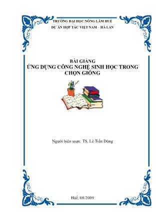 Bài giảng ứng dụng công nghệ sinh học trong chọn giống