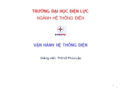 Bài giảng Vận hành hệ thống điện - Võ Phúc Lập