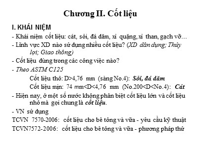 Bài giảng Vật liệu xây dựng - Chương II: Cốt liệu - Nguyễn Quang Phú