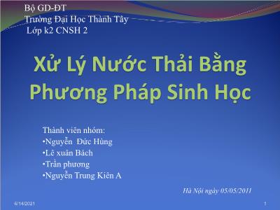 Bài giảng xử lý nước thải bằng phương pháp sinh học - Nguyễn Đức Hùng