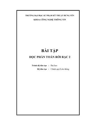 Bài tập Học phần Toán rời rạc 2