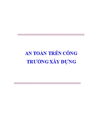 Giáo trình An toàn trên công trường xây dựng