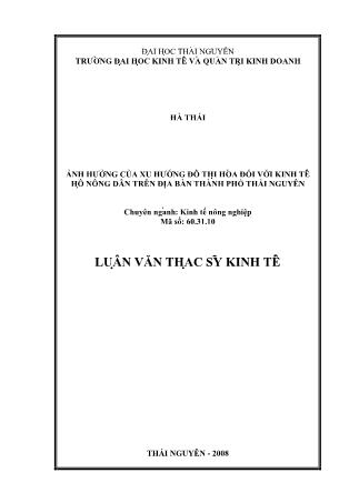 Giáo trình Ảnh hưởng của xu hướng đô thị hóa đối với kinh tế hộ nông dân trên địa bàn thành phố Thái Nguyên