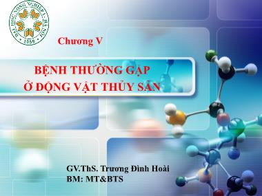 Giáo trình Bệnh học thủy sản - Chương 5: Bệnh thường gặp ở động vật thủy sản (Tiếp theo) - Trương Đình Hoài