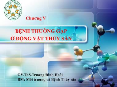 Giáo trình Bệnh học thủy sản - Chương 5.4: Bệnh thường gặp ở động vật thủy sản - Trương Đình Hoài