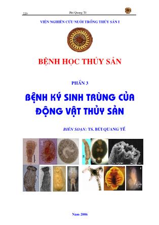 Giáo trình Bệnh học thủy sản - Phần 3: Bệnh ký sinh trùng của động vật thủy sản - Bùi Quang Tề