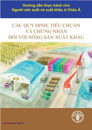 Giáo trình Các quy định tiêu chuẩn chứng nhận nông sản - Phần 1: Các quy định kĩ thuật và kiểm soát nhập khẩu