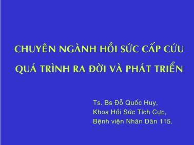 Giáo trình Chuyên ngành hồi sức cấp cứu quá trình ra đời và phát triển