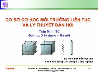 Giáo trình Cơ sở cơ học môi trường liên tục và lý thuyết đàn hồi - Chương 9: Bài toán phẳng trong hệ tọa độ độc cực - Trần Minh Tú