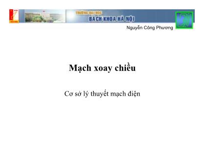 Giáo trình Cơ sở Lý thuyết mạch điện - Chương 4: Mạch xoay chiều - Nguyễn Công Phượng