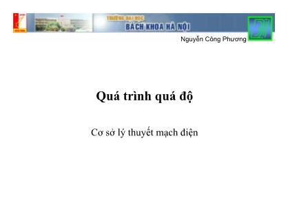 Giáo trình Cơ sở lý thuyết mạch điện - Chương 7: Quá trình quá độ - Nguyễn Công Phương