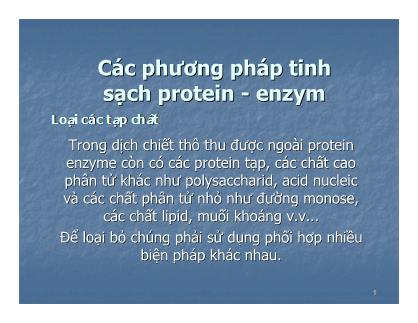 Giáo trình Công nghệ Protein - Chương 4: Các phương pháp tinh sạch Protein-enzym