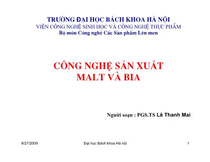 Giáo trình Công nghệ sản xuất Malt và Bia - Lê Thanh Mai