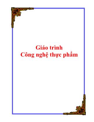 Giáo trình Công nghệ thực phẩm (Bản đẹp)