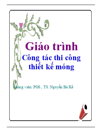 Giáo trình Công tác thi công thiết kế móng